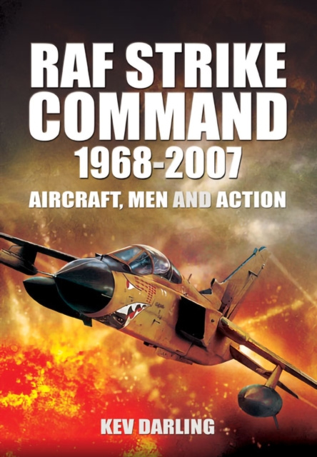 E-kniha RAF Strike Command, 1968-2007 Kev Darling