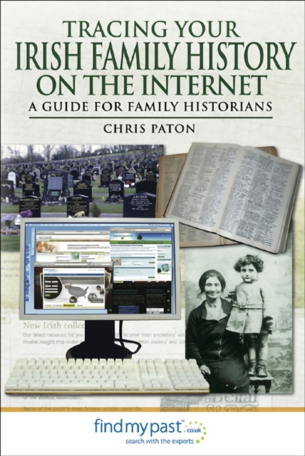 E-kniha Tracing Your Irish Family History on the Internet Chris Paton
