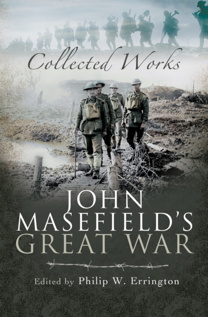 Libro electrónico John Masefield's Great War Philip W. Errington