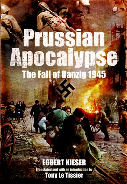 E-book Prussian Apocalypse Egbert Kieser