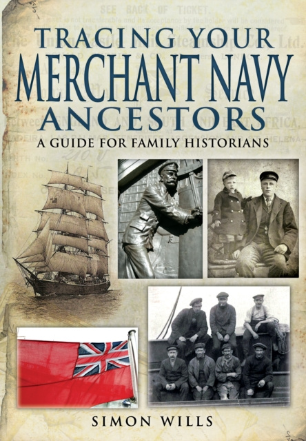 E-book Tracing Your Merchant Navy Ancestors Simon Wills