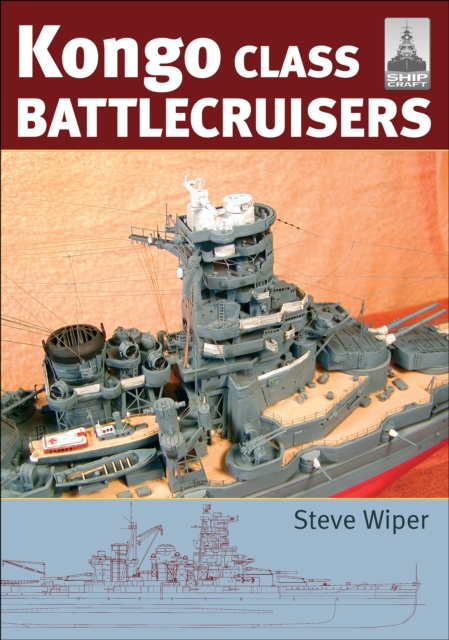 E-kniha Kongo Class Battlecruisers Steve Wiper