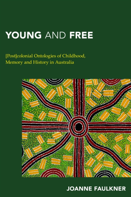 E-book Young and Free Joanne Faulkner
