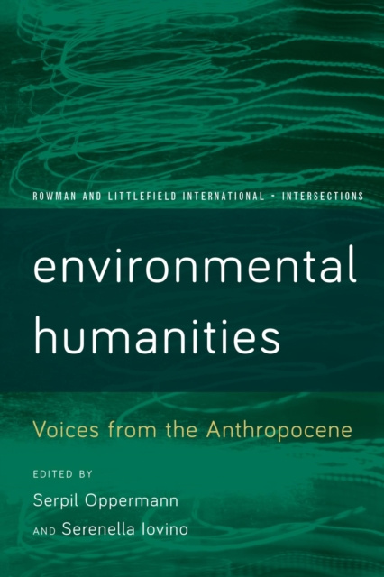 E-knjiga Environmental Humanities Serpil Oppermann