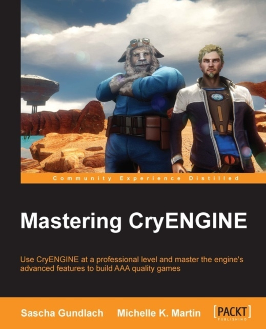 E-knjiga Mastering CryENGINE Sascha Gundlach
