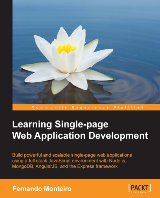 E-knjiga Learning Single-page Web Application Development Fernando Monteiro