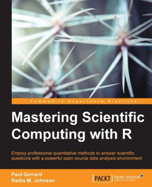 E-book Mastering Scientific Computing with R Paul Gerrard