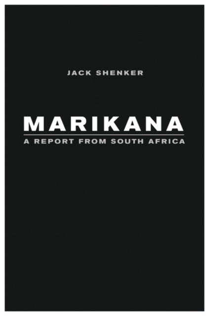E-knjiga Marikana Shenker Jack Shenker