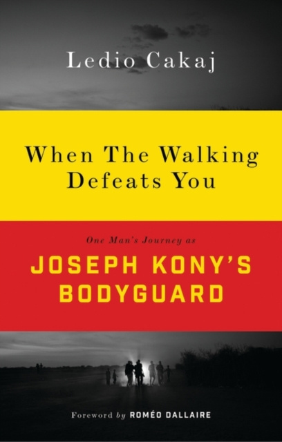 E-knjiga When The Walking Defeats You Cakaj Ledio Cakaj