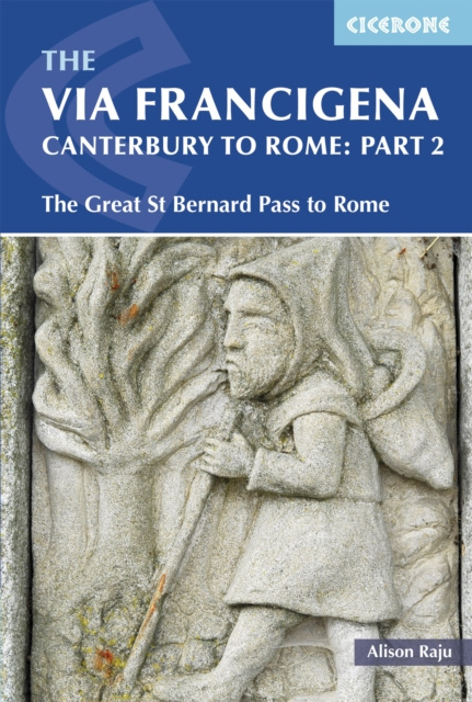 E-kniha Via Francigena Canterbury to Rome - Part 2 Alison Raju