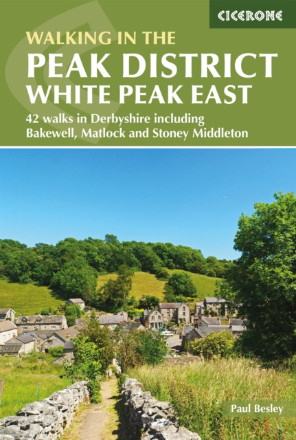 E-book Walking in the Peak District - White Peak East Paul Besley