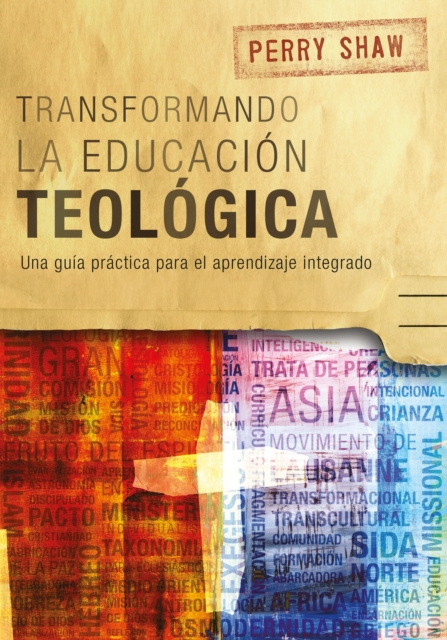 E-kniha Transformando la educacion teologica Perry Shaw