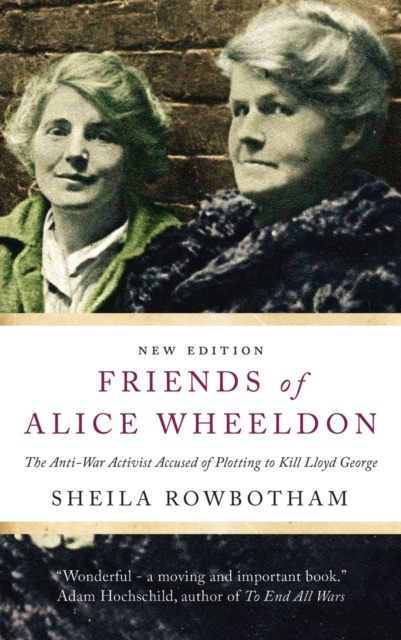 E-knjiga Friends of Alice Wheeldon Sheila Rowbotham