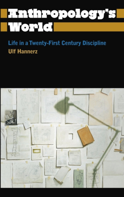 E-kniha Anthropology's World Ulf Hannerz