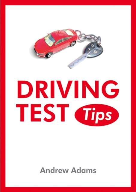E-knjiga Driving Test Tips Andrew Adams
