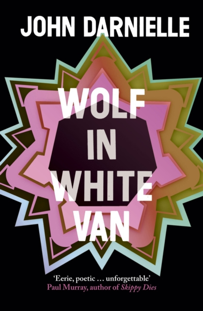 E-book Wolf in White Van John Darnielle