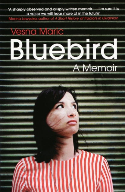 E-kniha Bluebird: A Memoir Vesna Maric