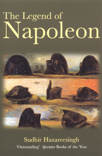 E-kniha Legend Of Napoleon Sudhir Hazareesingh