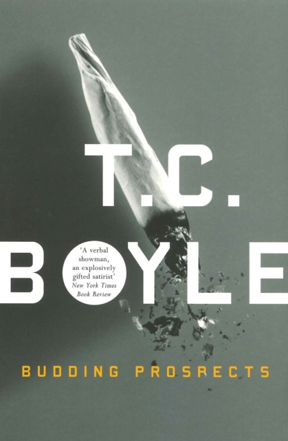 E-knjiga Budding Prospects T.C. Boyle