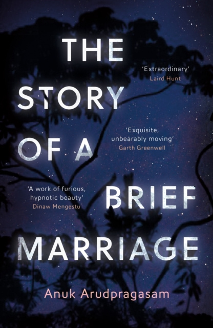 E-kniha Story of a Brief Marriage Anuk Arudpragasam