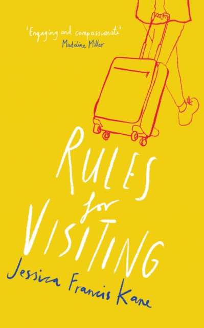 E-knjiga Rules for Visiting Jessica Francis Kane