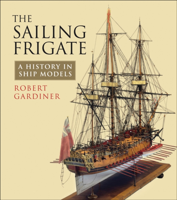 E-kniha Sailing Frigate Robert Gardiner