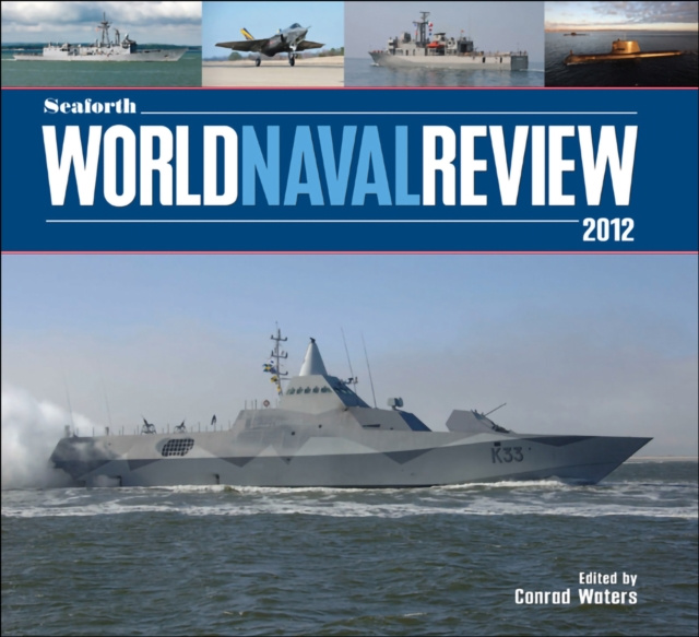 E-kniha Seaforth World Naval Review 2012 Conrad Waters