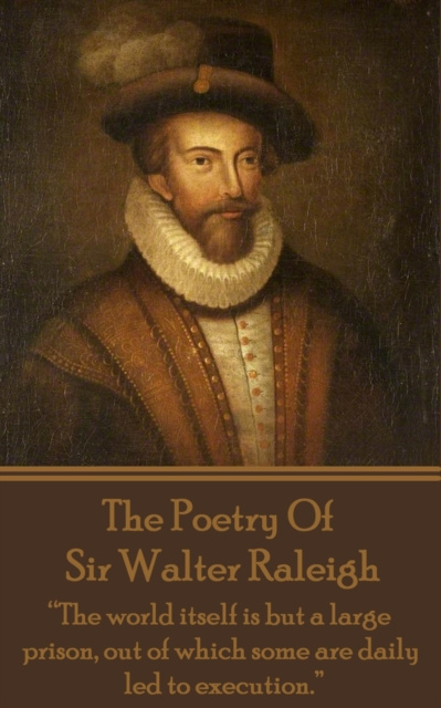 E-kniha Poetry of Sir Walter Raleigh Sir Walter Raleigh