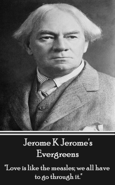 E-knjiga Evergreens Jerome  K. Jerome