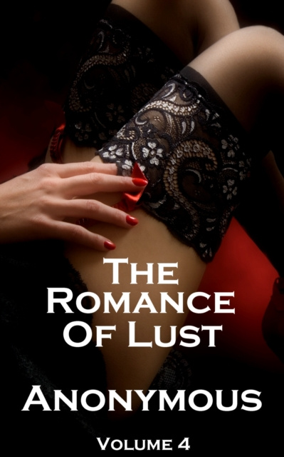 E-book Romance of Lust Volume 4 Author Anonymous