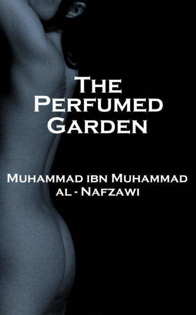 E-book Perfumed Garden Muhammad  ibn Muhammad al-Nafzawi