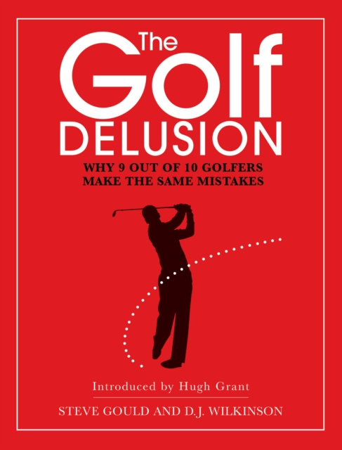 E-knjiga Golf Delusion Steve Gould