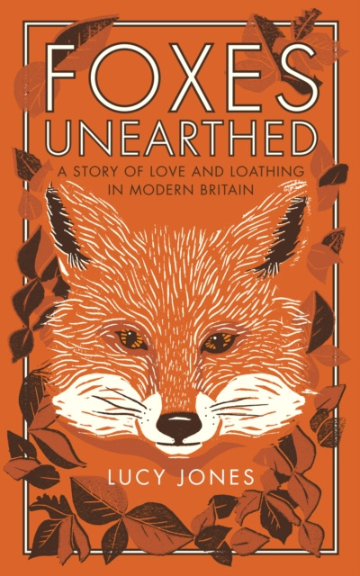E-book Foxes Unearthed Lucy Jones
