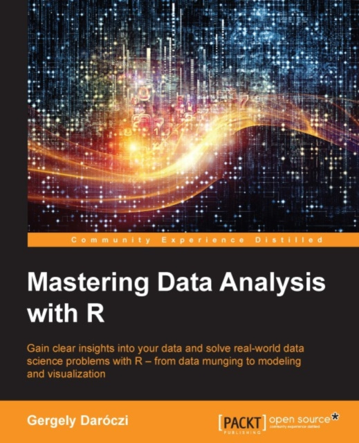 E-book Mastering Data Analysis with R Gergely Daroczi