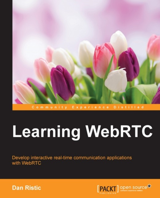 E-book Learning WebRTC Dan Ristic