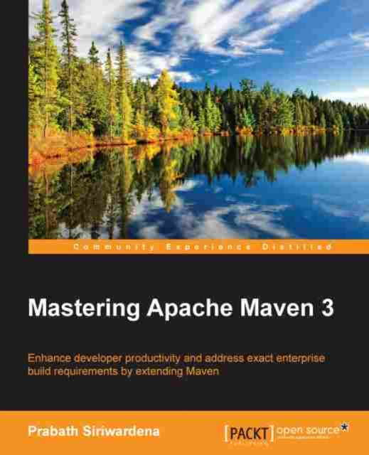 E-book Mastering Apache Maven 3 Prabath Siriwardena