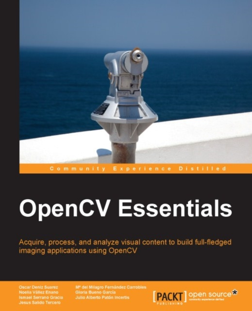 E-knjiga OpenCV Essentials Oscar Deniz Suarez