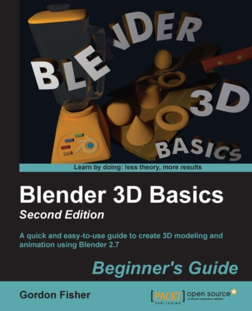 E-book Blender 3D Basics Beginner's Guide Gordon Fisher