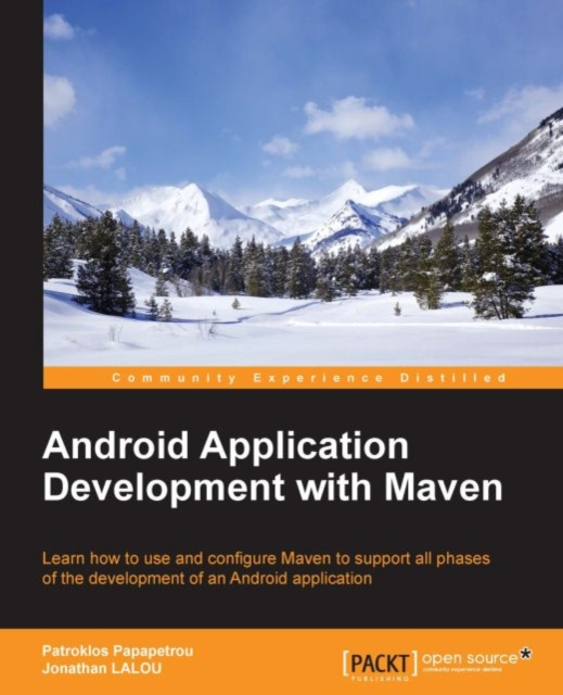 E-knjiga Android Application Development with Maven Patroklos Papapetrou
