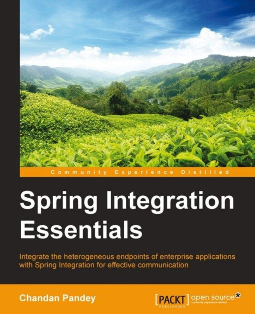 E-knjiga Spring Integration Essentials Chandan Pandey