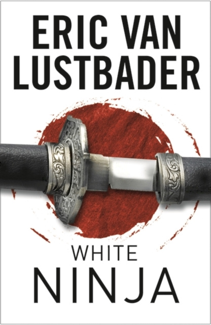 E-knjiga White Ninja Eric Van Lustbader