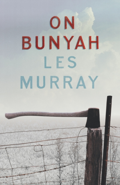 E-Book On Bunyah Les Murray