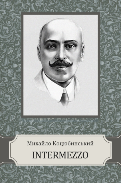 E-Book Intermezzo Myhajlo Kocjubynskyj