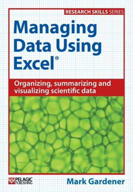 E-knjiga Managing Data Using Excel Mark Gardener