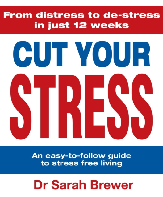 E-book Cut Your Stress Dr Sarah Brewer
