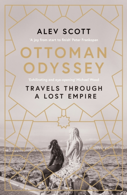 E-book Ottoman Odyssey Alev Scott