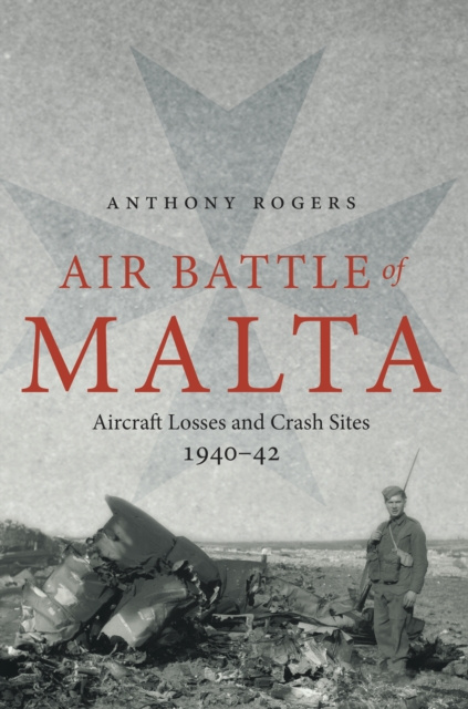 E-kniha Air Battle of Malta Anthony Rogers
