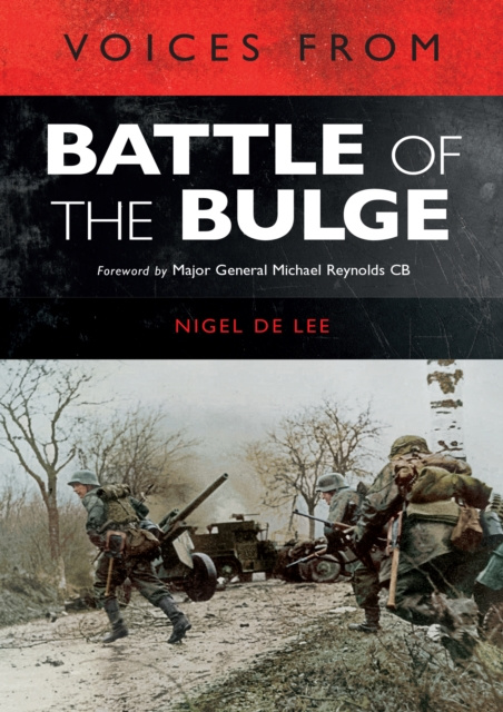 E-kniha Voices from the Battle of the Bulge Michael Reynolds