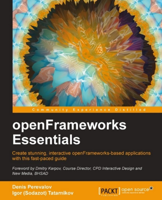 E-knjiga openFrameworks Essentials Denis Perevalov