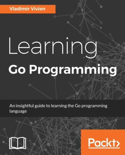 E-Book Learning Go Programming Vladimir Vivien